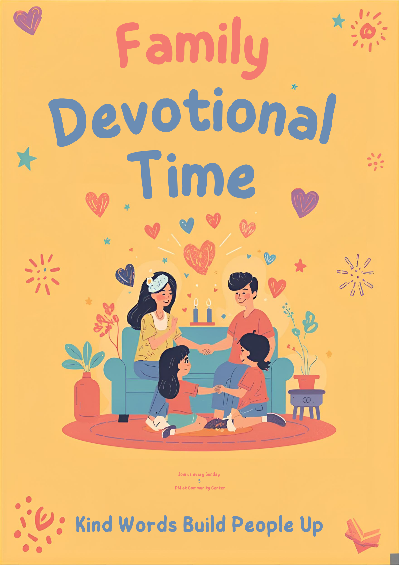 Family Devotional Time poster - Kind Words Build People Up